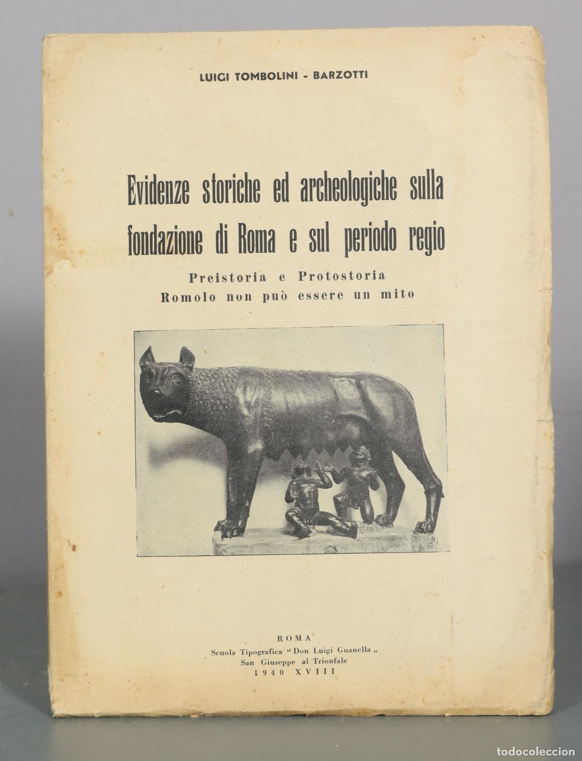 Libros de segunda mano: Evidenze storiche ed archeologiche sulla fondazione di Roma e sul periodo regio - Luigi Tombolini