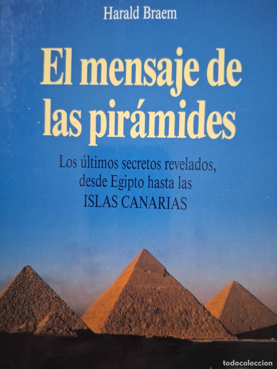 Livres d'occasion: el mensaje de las pir&aacute;mides Harald Braem