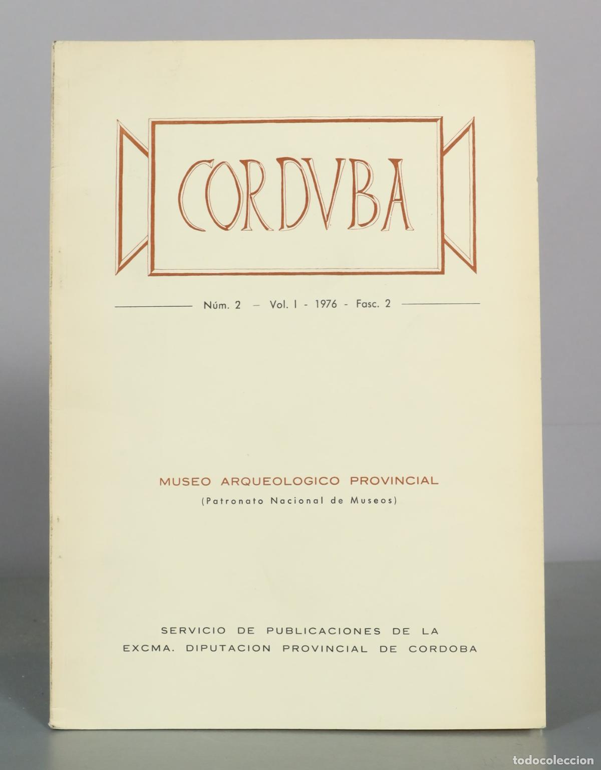 Libros de segunda mano: Corduba - Museo Arqueologico Provincial - Servicio de Publicaciones de la Excma. Diputacion