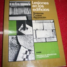 Libros de segunda mano: LESIONES EN LOS EDIFICIOS - SINTOMAS, CAUSAS, REPARACIÓN - CEAC 1981. Lote 27247781