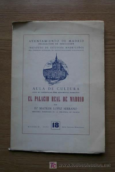 Libros de segunda mano: El Palacio Real de Madrid. L&oacute;pez Serrano (Matilde) - Foto 1