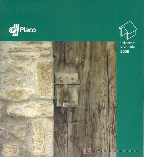 Gebrauchte B&uuml;cher: Informe vivienda Placo 2008  * CONSTRUCCI&Oacute;N *