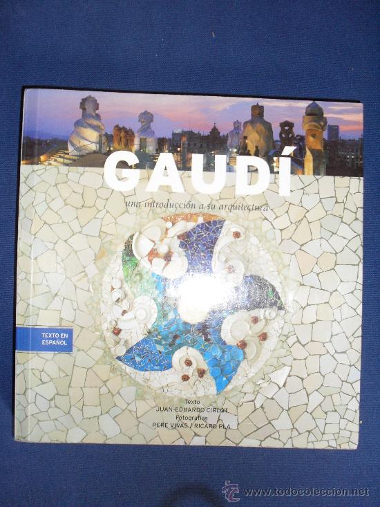 Libros de segunda mano: GAUDI Una introduccion a su arquitectura--TRIANGLE POSTAL