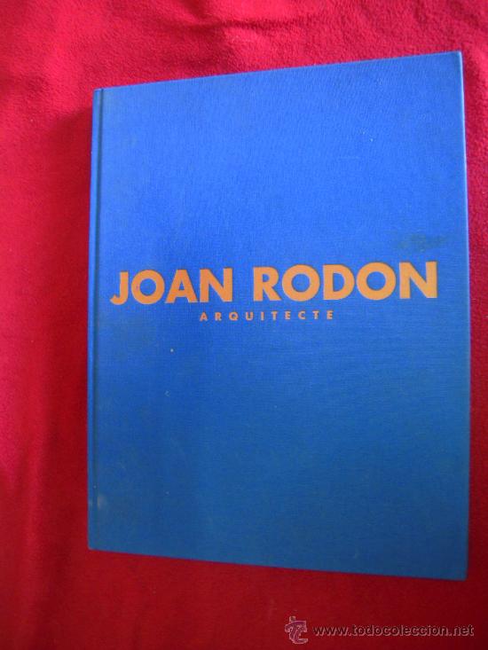 Libros de segunda mano: JOAN RODON ARQUITECTE - LIBRO CON TAPAS Y LOMO DE TELA - EN CATALAN E INGLES - Foto 1