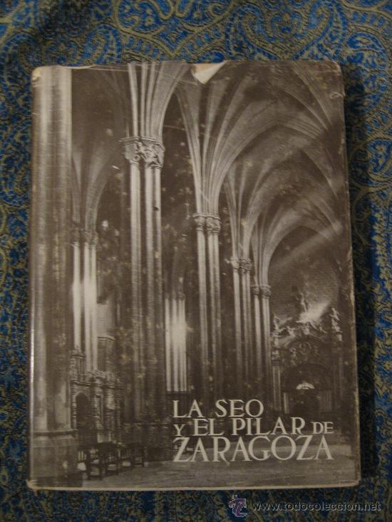 Libros de segunda mano: El Pilar y la Seo de Zaragoza - Foto 1