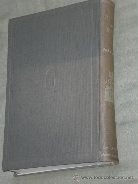 Libros de segunda mano: CASTILLOS DE ESPA&Ntilde;A (SU PASADO Y SU PRESENTE). - Foto 2