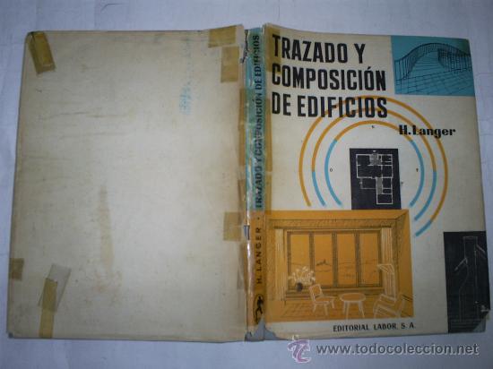 Libros de segunda mano: Trazado y composici&oacute;n de edificios H. LANGER Editorial Labor, 1960 RM53219 - Foto 1