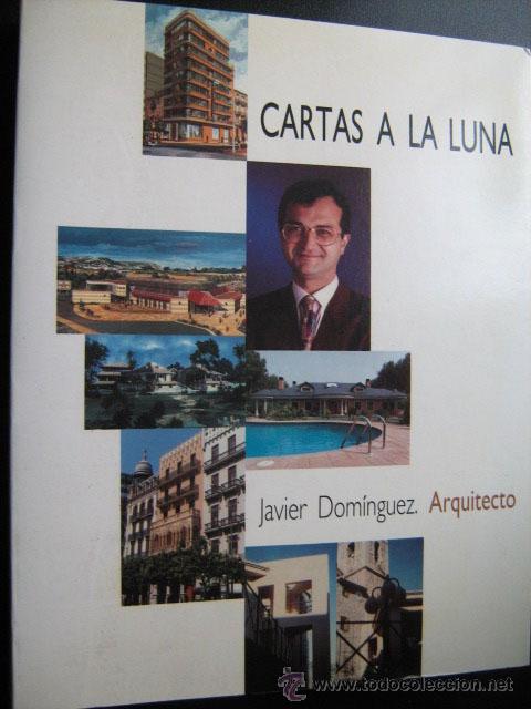Libros de segunda mano: CARTAS A LA LUNA.  DOM&Iacute;NGUEZ, Javier. 1993 - Foto 1