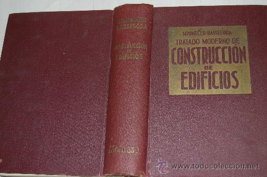Libros de segunda mano: Tratado Moderno de Construcci&oacute;n de Edificios.ING. ROBERT SCHINDLER  RM30072 - Foto 1