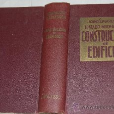 Libros de segunda mano: TRATADO MODERNO DE CONSTRUCCIÓN DE EDIFICIOS.ING. ROBERT SCHINDLER RM30072