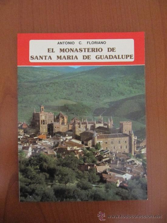 Libros de segunda mano: Monasterio de Santa Mar&iacute;a de Guadalupe - Foto 1