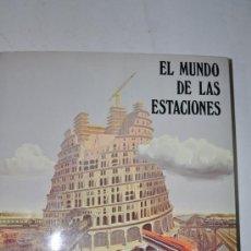 Libros de segunda mano: EL MUNDO DE LAS ESTACIONES. VV. AA. RM61290-V