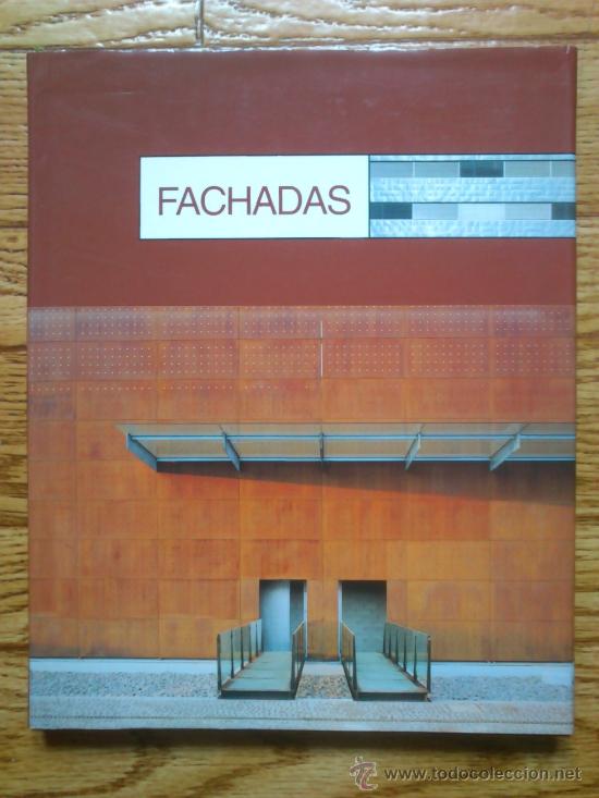 Libros de segunda mano: FACHADAS - INSTITUTO MONSA DE EDICIONES 2002 - Foto 1