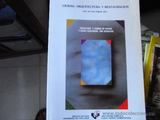 Libros de segunda mano: Ciudad, arquitectura y restauraci&oacute;n. - Foto 1