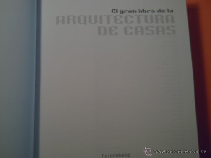 Libros de segunda mano: EL GRAN LIBRO DE LA ARQUITECTURA DE CASAS - FEIERABEND - Foto 8