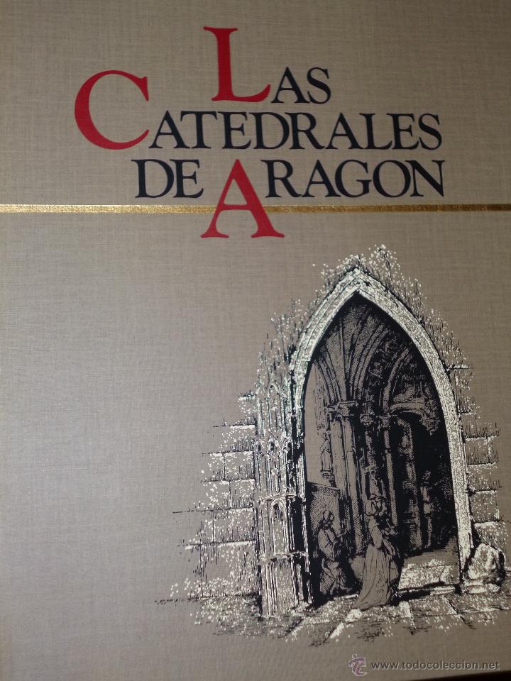 Libros de segunda mano: Las Catedrales de Arag&oacute;n. - Foto 2