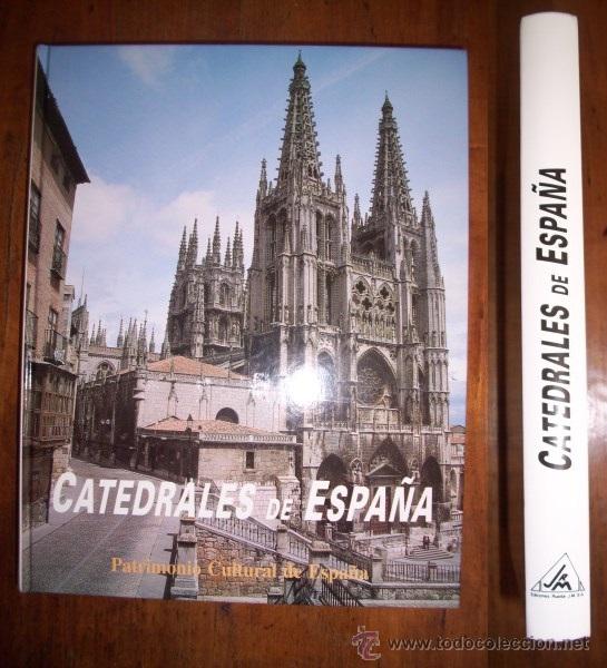 Libros de segunda mano: PE&Ntilde;A MART&Iacute;NEZ, Jos&eacute;. Catedrales de Espa&ntilde;a - Foto 1