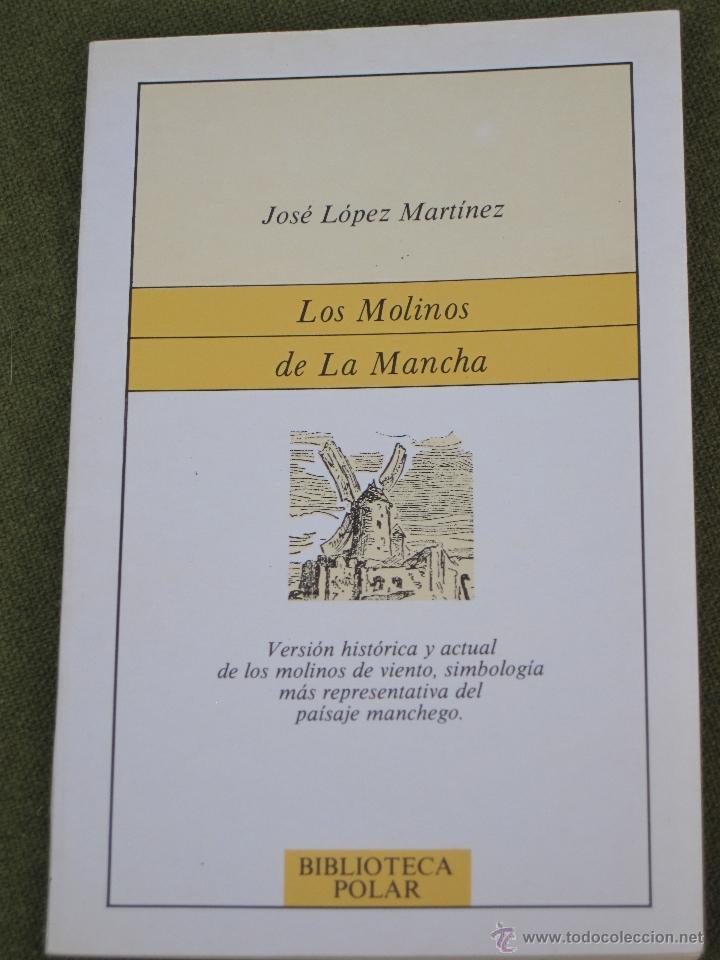 Libros de segunda mano: LOS MOLINOS DE LA MANCHA. - Foto 1