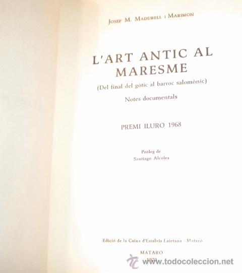 Libros de segunda mano: L&acute;ART ANTIC EL MARESME - CATAL&Agrave; - Foto 2