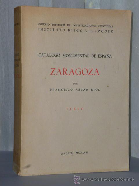 Libros de segunda mano: CAT&Aacute;LOGO MONUMENTAL DE ESPA&Ntilde;A. ZARAGOZA - Foto 1