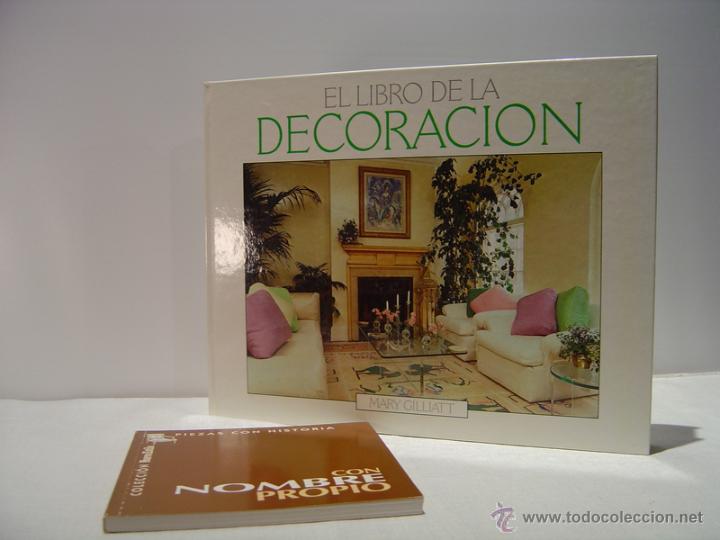 Libros de segunda mano: EL LIBRO DE LA DECORACI&Oacute;N - MARY GILLIATT - ORBIS 1987 - Foto 1