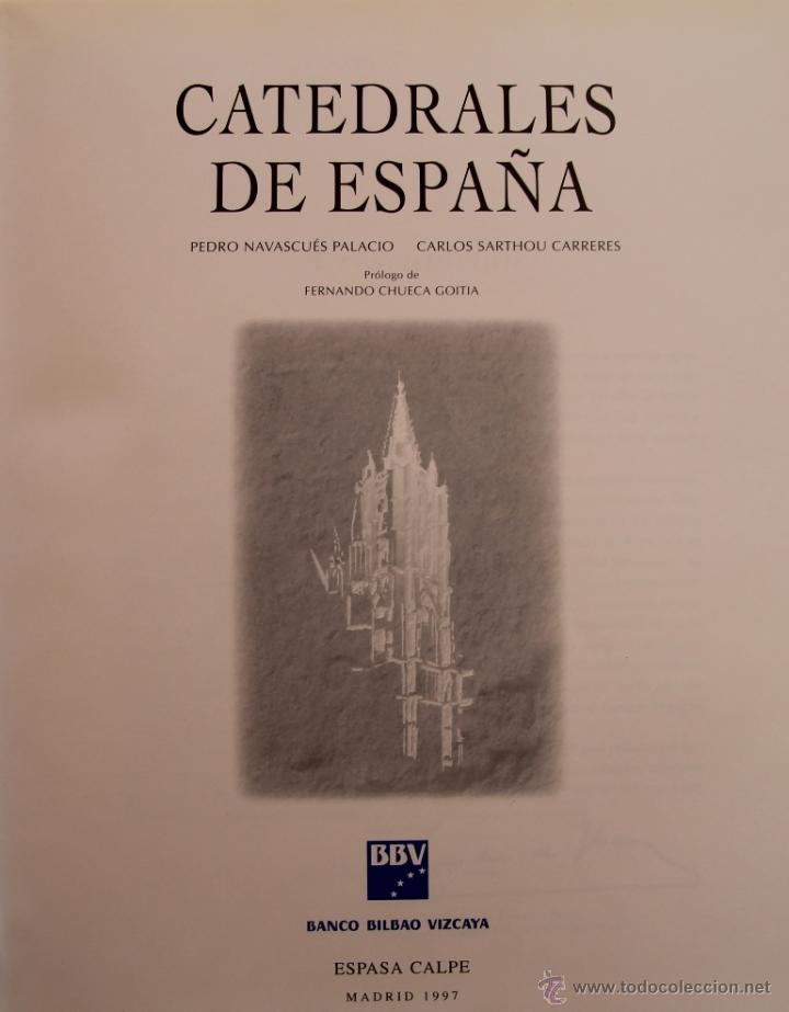 Libros de segunda mano: CATEDRALES DE ESPAÑA ESPASA CALPE MADRID 1997 271 PAGINAS ILUSTRADAS A TODO COLOR LIBRO NUEVO - Foto 2 - 47133717