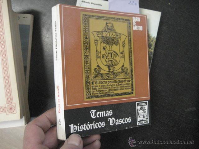 Libri di seconda mano: TEMAS HISTORICOS VASCOS, DARIO DE AREITIO, PAIS VASCO BOLS B3