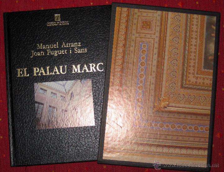 Libros de segunda mano: ARRANZ & FUGUET. EL PALAU MARC ... A LA RAMBLA DE BARCELONA. 1987