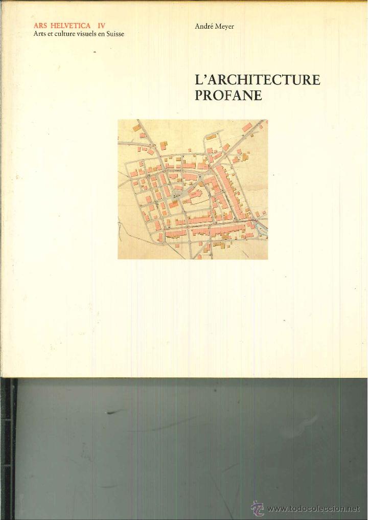 Libros de segunda mano: LARCHITECTURE PROFANE. Andr&eacute; Meyer - Foto 1