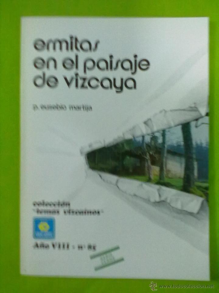 Second hand books: P.EUSEBIO MARTIJA ERMITAS EN EL PAISAJE DE VIZCAYA