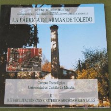 Libros de segunda mano: LA FABRICA DE ARMAS DE TOLEDO - II.. Lote 51247694