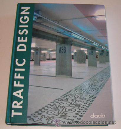 Libros de segunda mano: VV. AA. Traffic Design. RM71010. - Foto 1