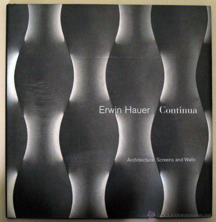 Libros de segunda mano: Erwin Hauer. Continua-Architectural Screen and Walls. 2007 - Foto 1