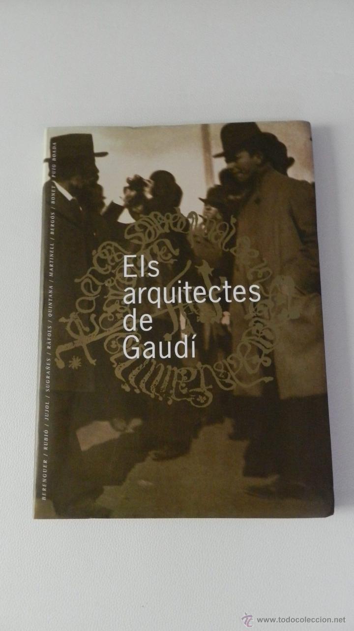 Libros de segunda mano: ELS ARQUITECTES DE GAUDI FERRER, DAVID : GOMEZ SERRANO, JOSEP (ED.)  agotado en lib. DIF&Iacute;CIL