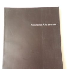Libros de segunda mano: ARQUITECTOS 183. ALTA COSTURA, - REVISTA ARQUITECTURA CSCAE