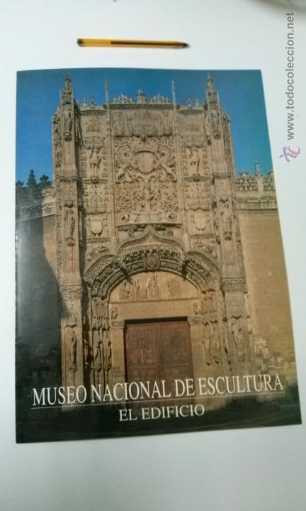 Libros de segunda mano: Museo Nacional de Escultura.  El edificio. ---EDILESA 1992 - Foto 1