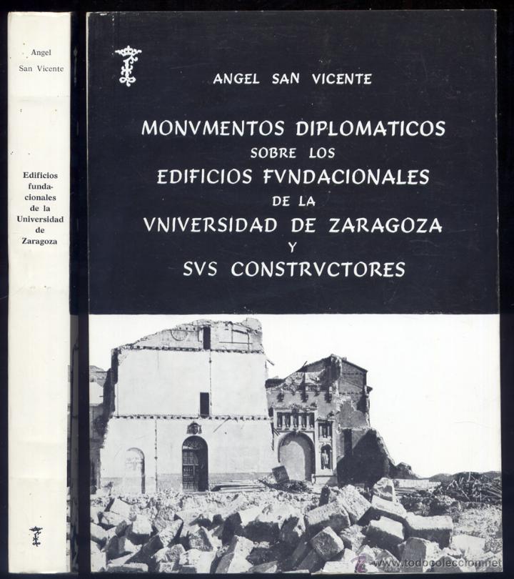 Libros de segunda mano: SAN VICENTE PINO, Angel. Monumentos diplom&aacute;ticos sobre los edificios fundacionales... 1981.