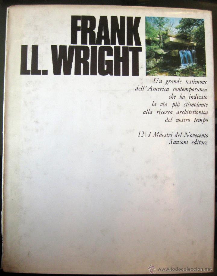 Libros de segunda mano: Marco Dezzi Bardeschi. Frank Ll. Wright. 1970 - Foto 1
