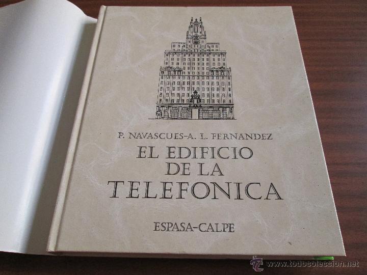 Libros de segunda mano: El edificio de la Telef&oacute;nica --- P. Navascu&eacute;s, &Aacute;. L. Fern&aacute;ndez - Foto 7