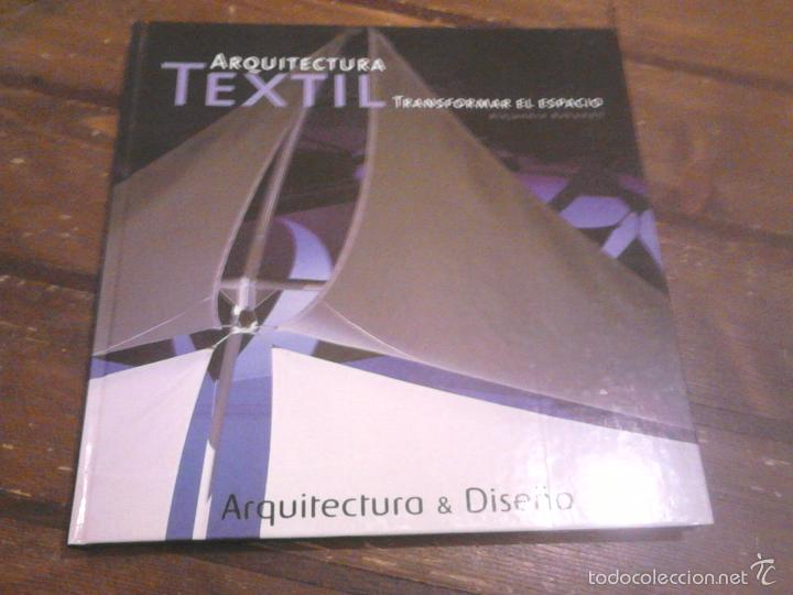 Libros de segunda mano: Alejandro Baham&oacute;n: Arquitectura textil. Transformar el espacio. IJB ediciones, 2004. - Foto 1