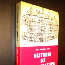 Libri di seconda mano: HISTORIA DE ARQUITECTURA / JUAN BASSEGODA NONELL. Lote 55301215