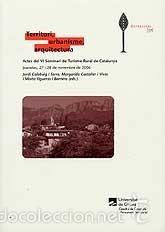 Livres d'occasion: Territori, urbanisme, arquitectura: Actes del VI Seminari de Turisme Rural de Catalunya 2006