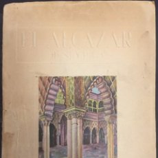 Libros de segunda mano: EL ALCAZAR DE SEVILLA. ROGELIO PEREZ OLIVARES. 1943