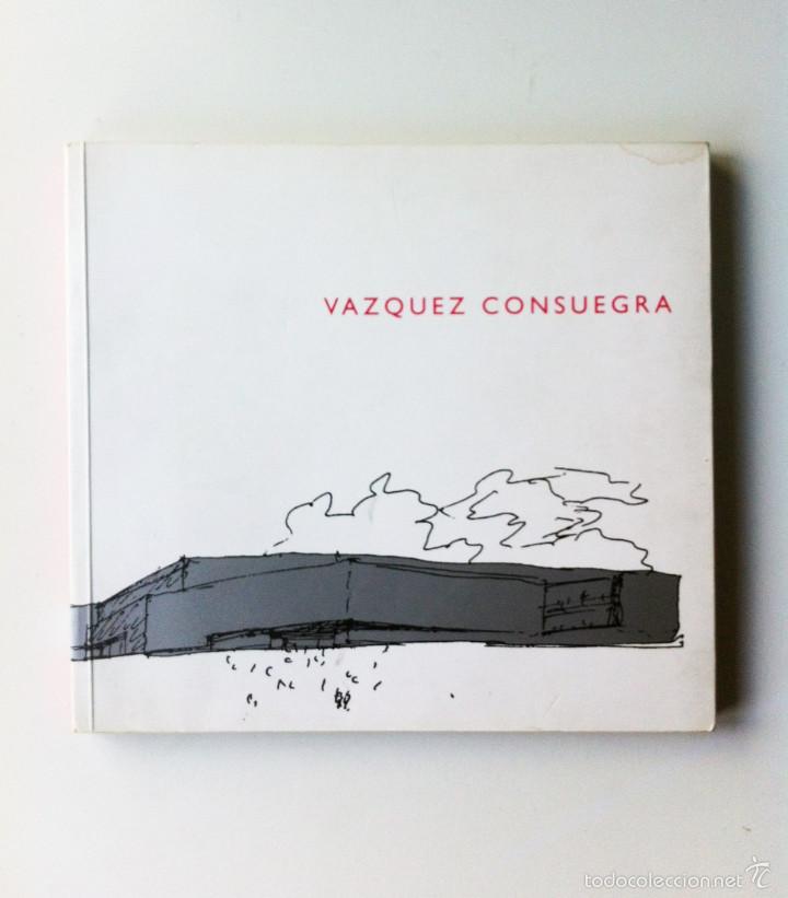Libros de segunda mano: VAZQUEZ CONSUEGRA - PROYECTOS Y OBRAS 1996-2001 - Foto 1