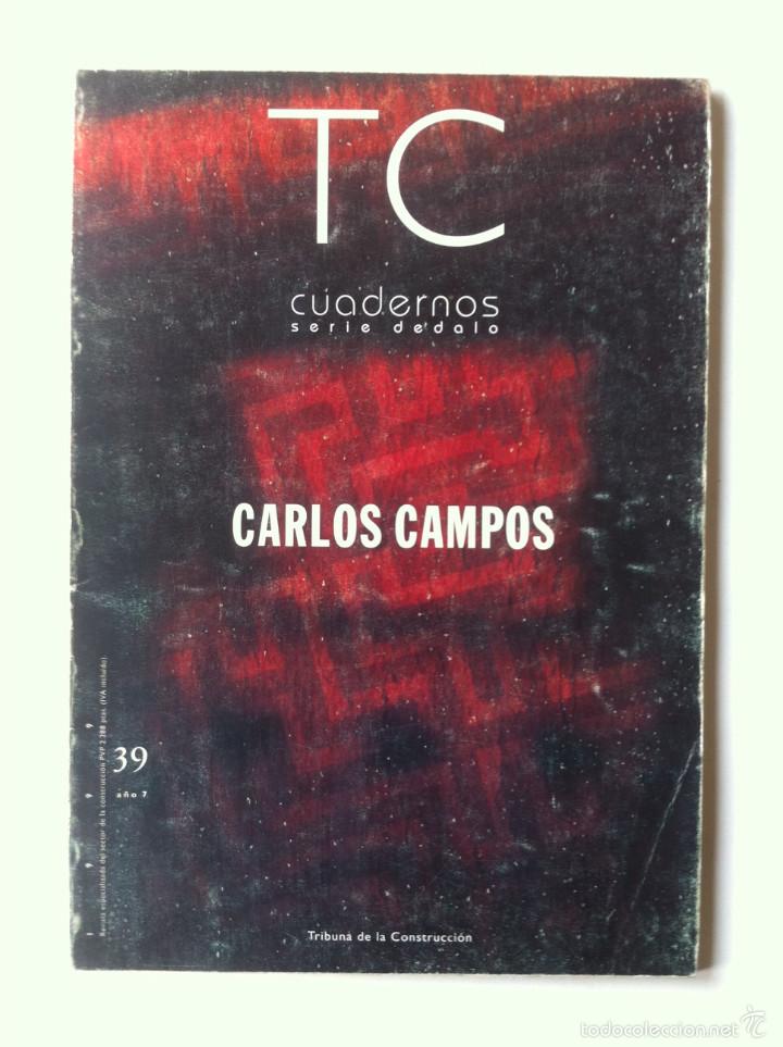Libros de segunda mano: TC CUADERNOS 39 - CARLOS CAMPOS - Foto 1