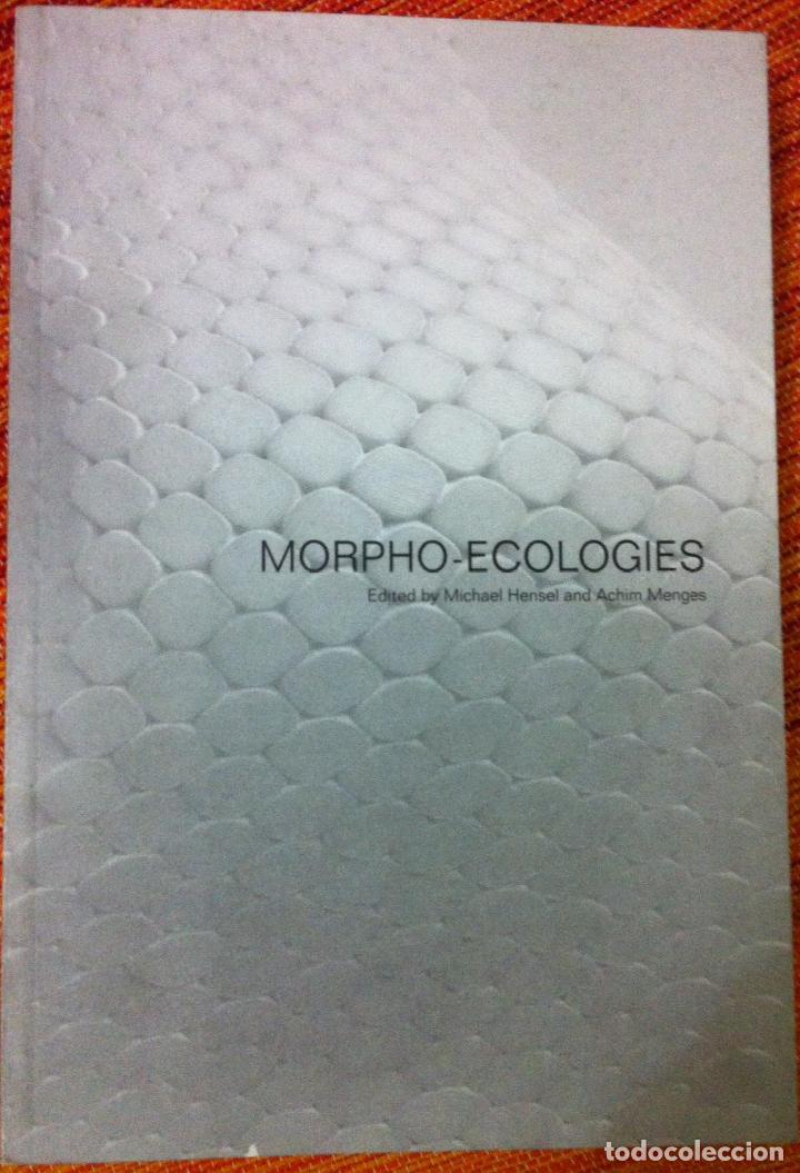 hensel & menges. morpho-ecologies. 2006 - Buy Used books about