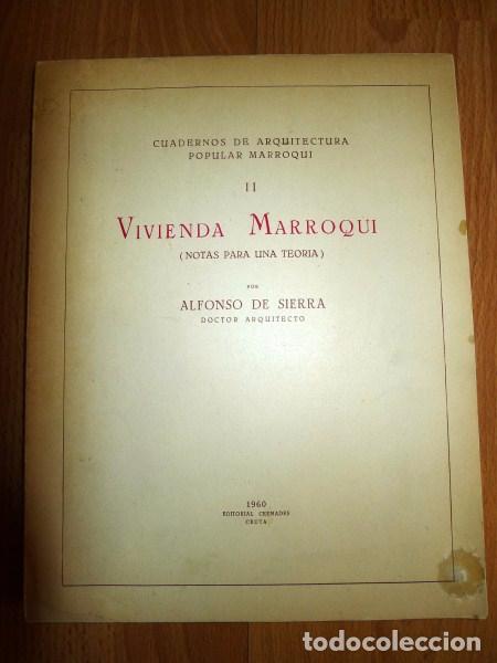 Libros de segunda mano: SIERRA, Alfonso de. Vivienda marroqu&iacute; : (Notas para una teor&iacute;a)