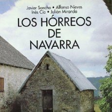 Libros de segunda mano: LOS HÓRREOS DE NAVARRA (J. SANCHO; A. NIEVAS I CÍA; J. MIRANDA; ETC. (ILUSTRACIONES. PLANOS. ALZADOS