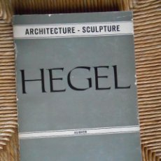 Libros de segunda mano: ARCHITECTURE-SCULPTURE HEGEL 