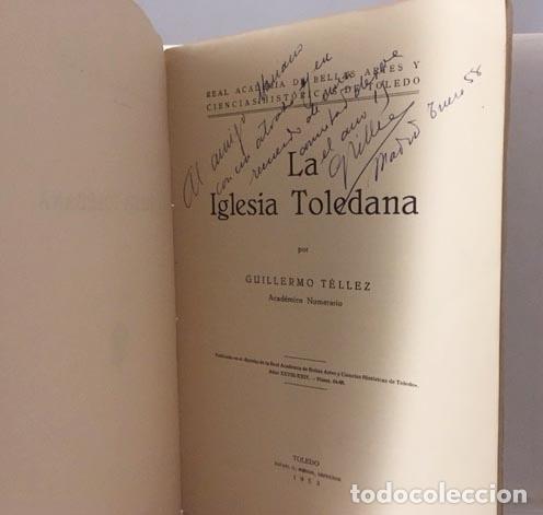Gebrauchte B&uuml;cher: T&eacute;llez: La iglesia toledana. (Toledo: Arquitectura; Cat&aacute;logo de iglesias y monasterios, Aut&oacute;grafo